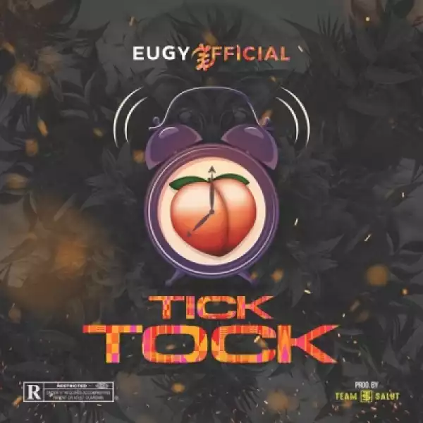 Eugy - Tick Tock